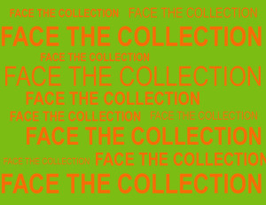 Face the Collection