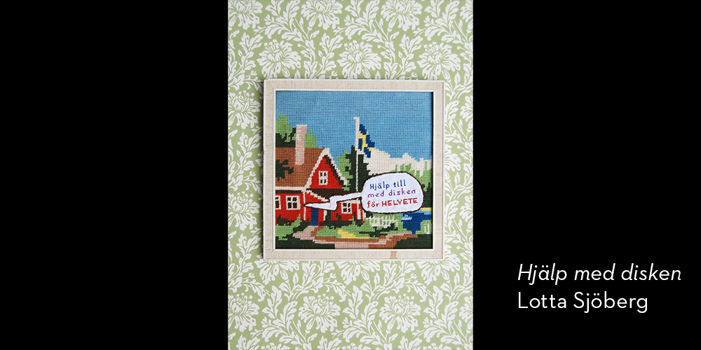 Broderi. En pratbubbla från ett rött hus med vita knutar "hjälp till med disken för helvete".